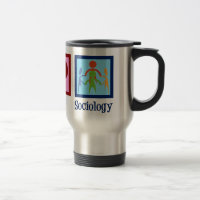 Sociologist Peace Love Sociology Professor