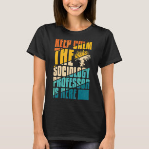 Sociology Professor Major Education Quotes Teacher T-Shirt