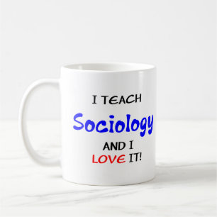 sociology teach & love coffee mug
