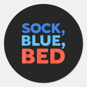 Sock Blue Bed Funny Meme  Classic Round Sticker