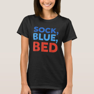 Sock Blue Bed Funny Meme  T-Shirt