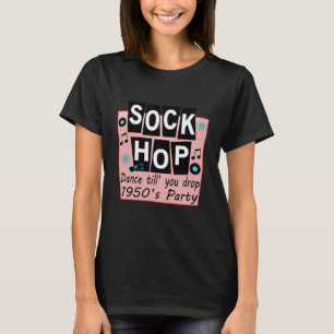 Sock Hop  1950s Dance Party Retro 50s Party Long S T-Shirt