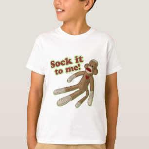 Sock It To Me! T-Shirt