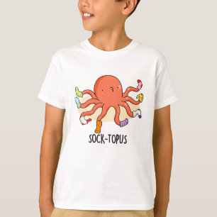 Sock-topus Funny Octopus With Socks Pun T-Shirt