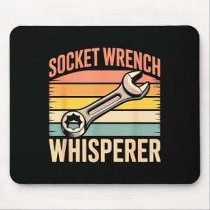 Socket Wrench Whisperer Retro Mechanic Crew Auto T Mouse Pad