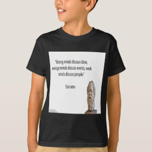 Socrates & Famous "Minds" Quote T-Shirt