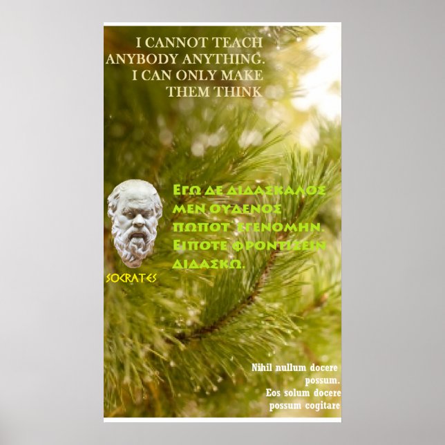 Socrates famous quote - I cannot teach Poster (Front)
