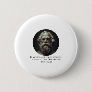 Socrates Quote On How To Be Wrong - Ancient Greek  2 Inch Round Button