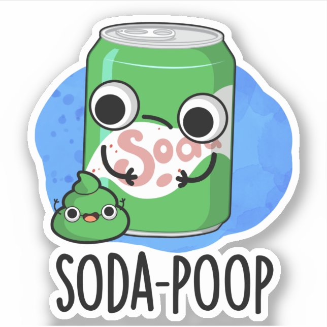 Soda Poop Funny Drink Pun  (Front)