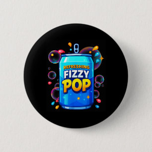 Soda-Pop Refreshing Fizzy Lover for Men Women 2 Inch Round Button