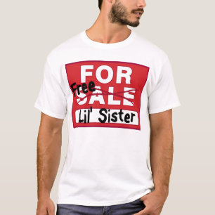 Soeur à vendre le T-shirt drôle