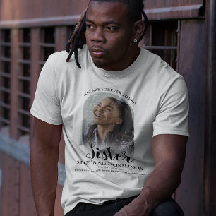 Soeur aimée pour toujours Photo Mémorial T-Shirt