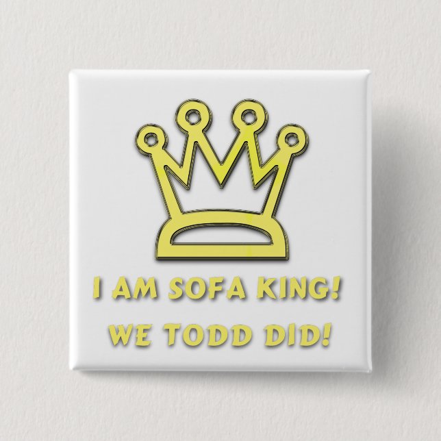 Sofa King 2 Inch Square Button (Front)