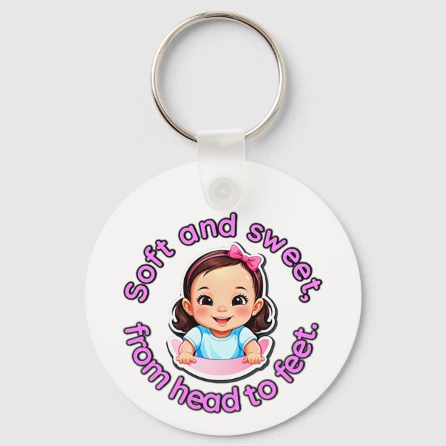 Soft And Sweet From Head To Feet Baby Clothes. Keychain (Front)