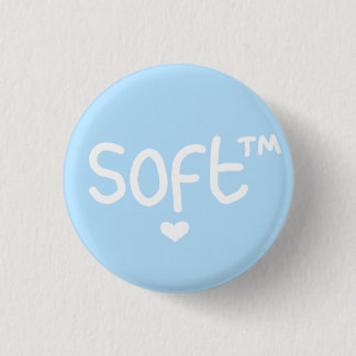 soft™ badge 1 inch round button
