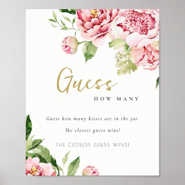 Soft Blush Floral Peony Guess How Many Kisses  Poster (Front)