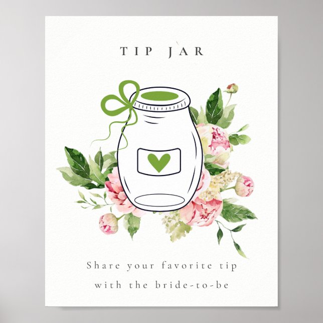Soft Blush Floral Peony Tip Jar Sign Bridal Shower (Front)