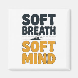 Soft Breath Soft Mind Dandelion Yoga Inspiration A Magnet