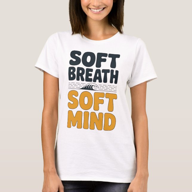 Soft Breath Soft Mind Dandelion Yoga Inspiration A T-Shirt (Front)