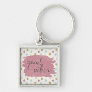 Soft Deco IV   Good Vibes Keychain