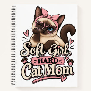 Soft Girl Hard Cat Mom Notebook Cute Cat Lover