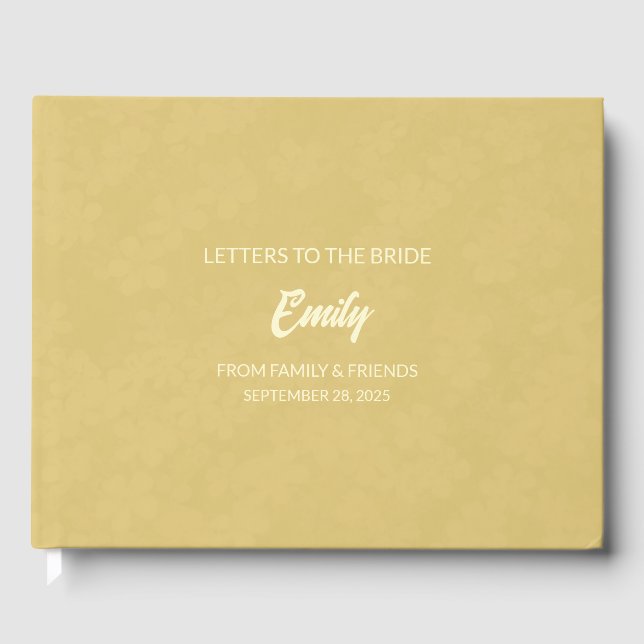 Soft Gold Letters to the Bride Keepsake Notebook Guest Book (Front)