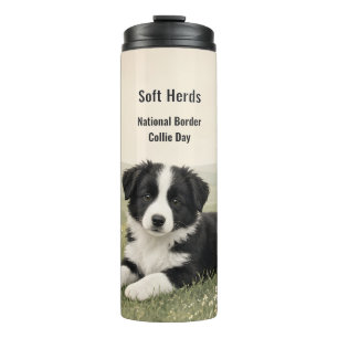 Soft Herds National Border Collie Day Thermal Tumbler
