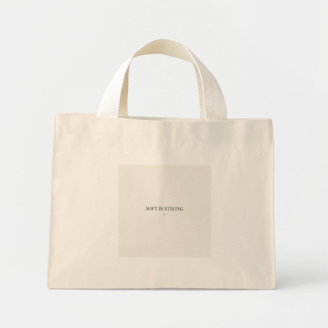 Soft Is Strong Minimalist Tote Bag – Neutral Calm  (Front)