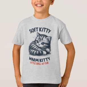 Soft Kitty T-Shirt
