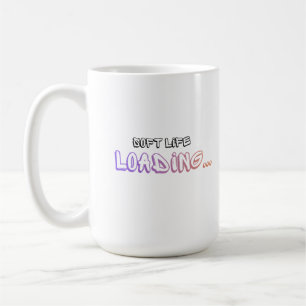 Soft Life Loading Aesthetic Quote  Coffee Mug