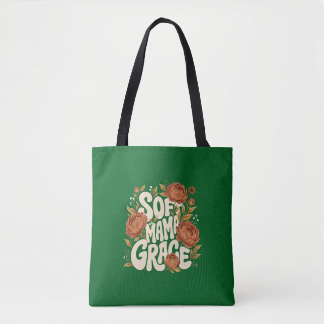 Soft Mama Grace Fall Floral Retro Typography Desig Tote Bag (Front)