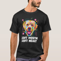 Soft Mouth Soft Heart Dog Theme Humor Dog Paw