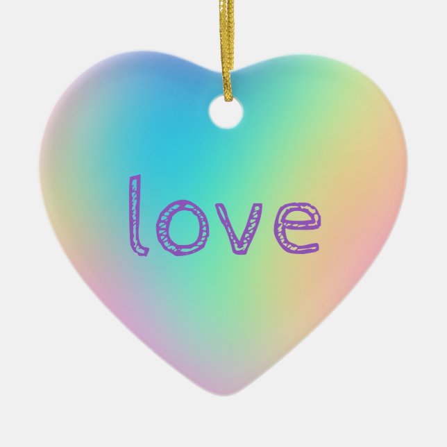 Soft Prismatic Rainbow Gradient "LOVE" Ceramic Ornament (Front)