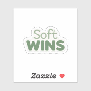 Soft Wins Minimalist Sage Green Quote Kiss-Cut