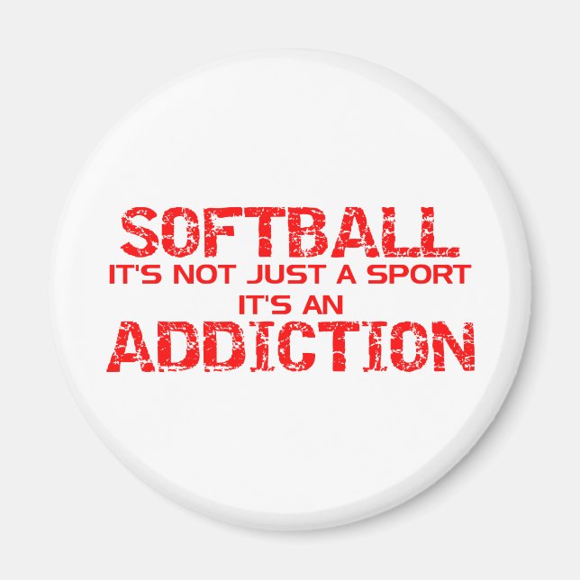 Softball Addiction Magnet (Front)