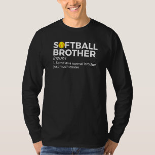 Softball Brother Definition T-Shirt