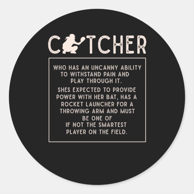 Softball Catcher Girl Funny Baseball Player Humour Classic Round Sticker (Front)