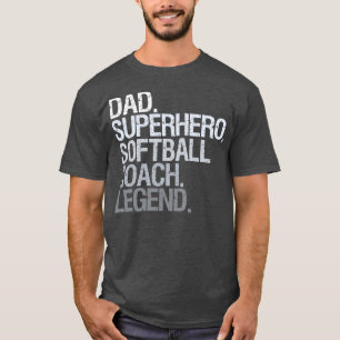 Softball coach dad T-Shirt