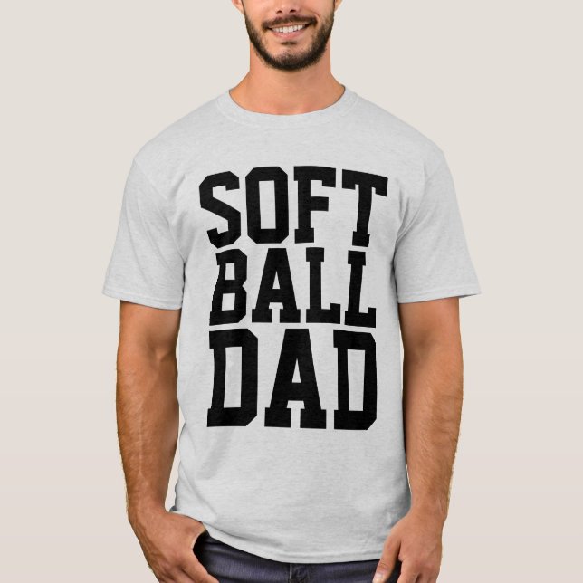 SOFTBALL DAD T-SHIRTS (Front)