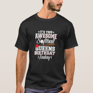 Softball Fan Birthday Graphic Women Girls Kids Pla T-Shirt