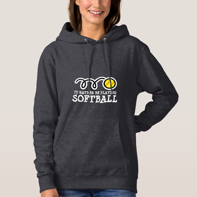 Softball hoodie for women with funny quote slogan (Front)
