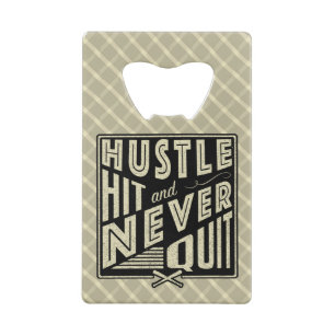 Softball Hustle, Touché Et Ne Quitte Jamais