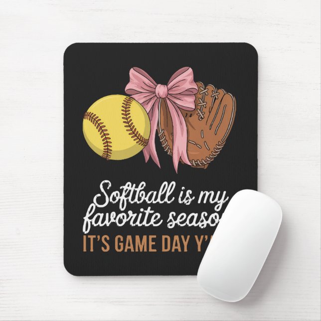 Softball is My Favourite Season Mouse Pad (With Mouse)