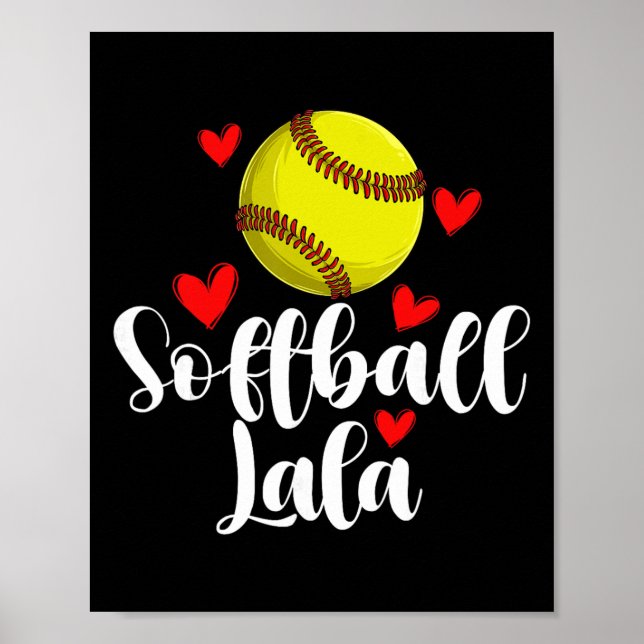 Softball Lala Of A Softball Player Lala  Poster (Front)