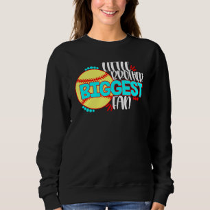 Softball-Little Brother Biggest Fan Sweatshirt