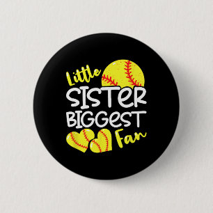 Softball Little Sister Biggest Fan Teen Girls _1 2 Inch Round Button