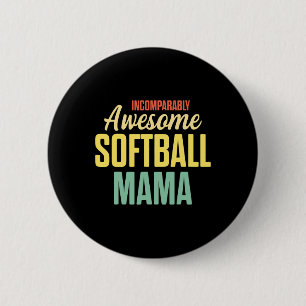 Softball Mama Proud Mom Team Player  2 Inch Round Button