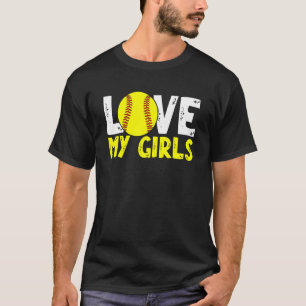 Softball Mom And Dad Ball Parents Love My Girls T-Shirt