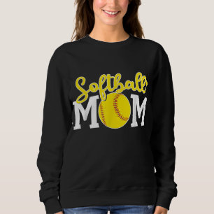 Softball Mom Cute For Mother Love Softball Sweatshirt
