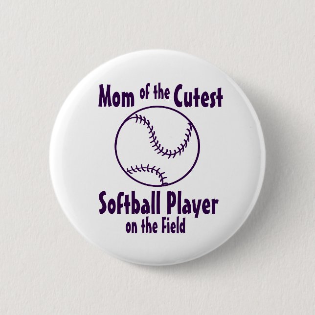 Softball Mom Cutest on the Field 2 Inch Round Button (Front)